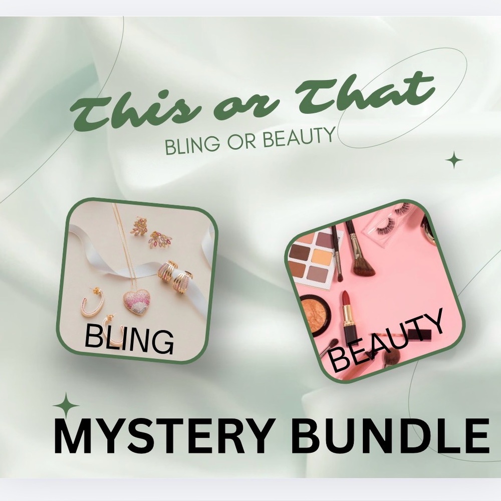 BUY IT NOW Mystery Bundle - Bling or Beauty